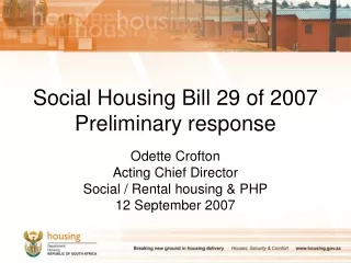 Social Housing Bill 29 of 2007 Preliminary response