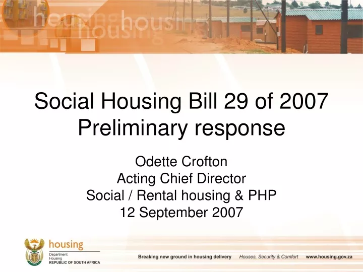social housing bill 29 of 2007 preliminary response