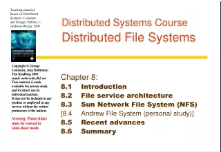 Distributed Systems Course Distributed File Systems