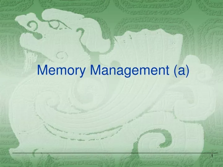 memory management a