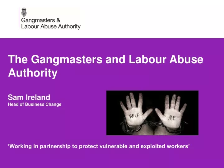 the gangmasters and labour abuse authority