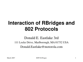 Interaction of RBridges and 802 Protocols