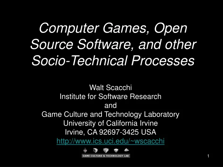 computer games open source software and other socio technical processes