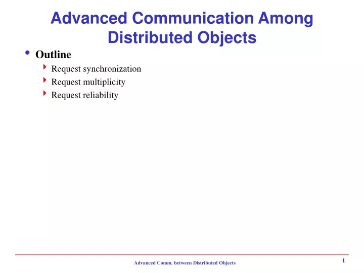 advanced communication among distributed objects