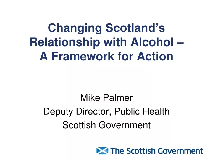 changing scotland s relationship with alcohol a framework for action