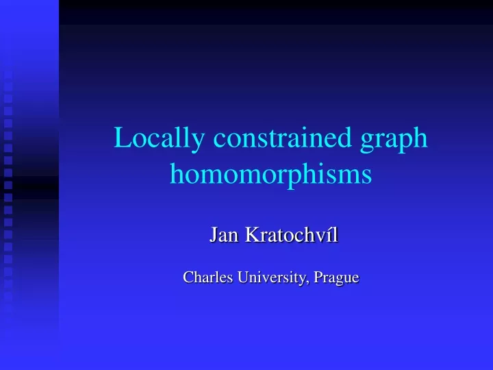 locally constrained graph homomorphisms