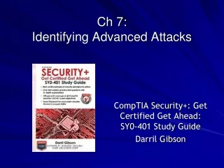 Ch 7:  Identifying Advanced Attacks