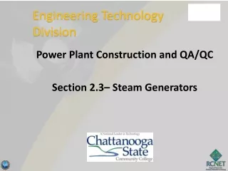 Power Plant Construction and QA/QC Section 2.3– Steam Generators
