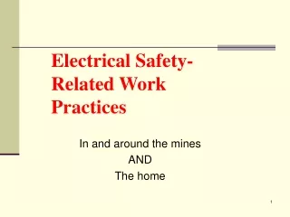 Electrical Safety-Related Work Practices