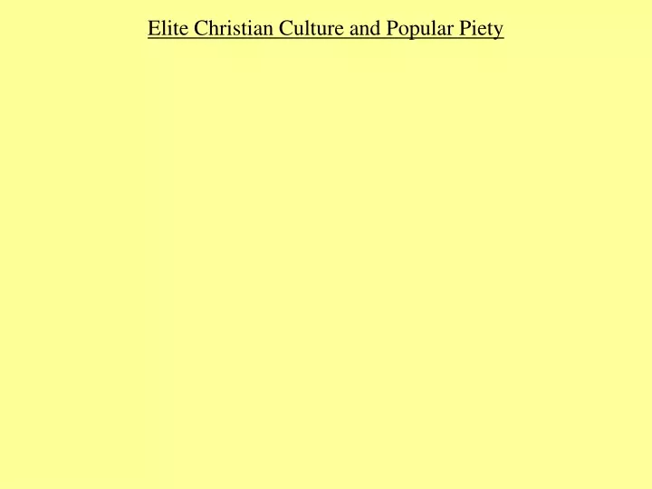 elite christian culture and popular piety