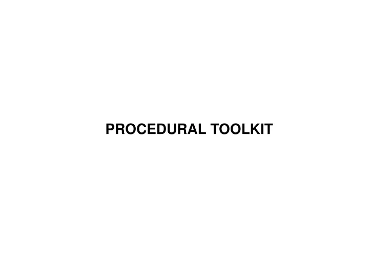 procedural toolkit