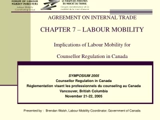SYMPOSIUM 2005 Counsellor Regulation in Canada
