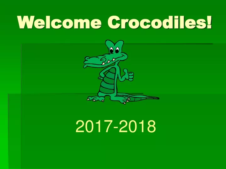 welcome crocodiles