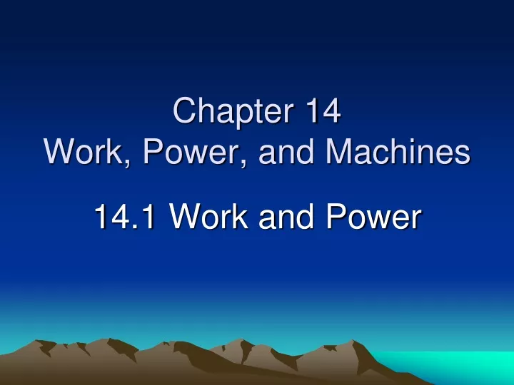 chapter 14 work power and machines
