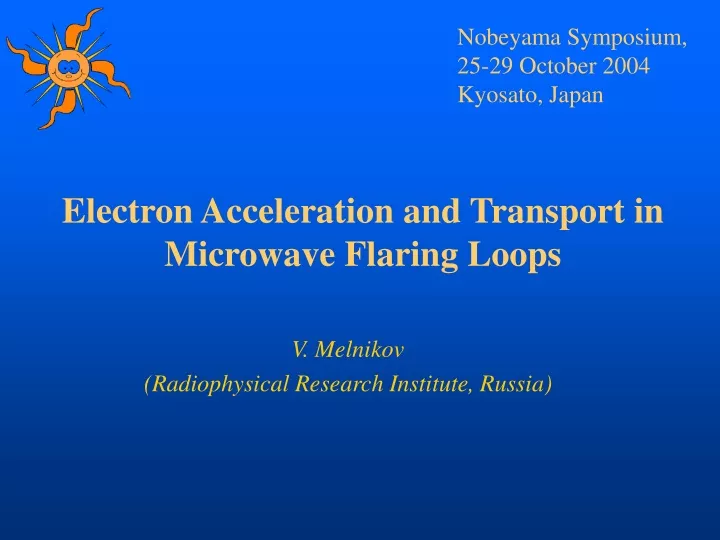 electron acceleration and transport in microwave flaring loops