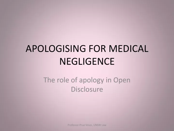apologising for medical negligence
