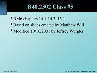 B40.2302 Class #5