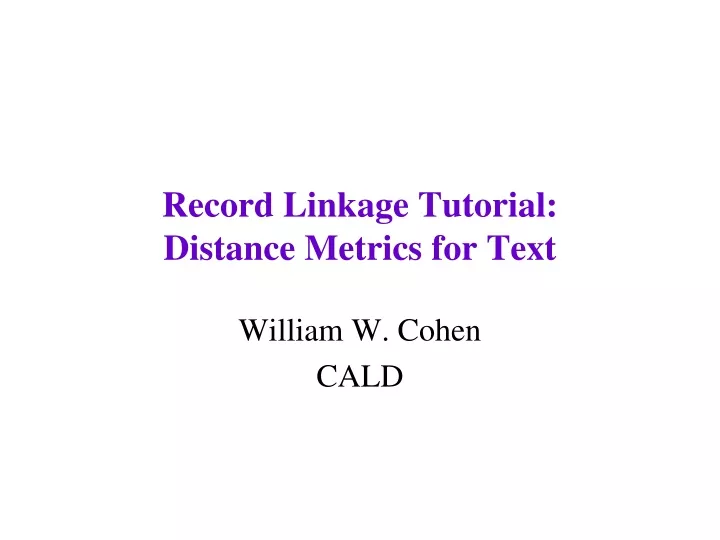 record linkage tutorial distance metrics for text