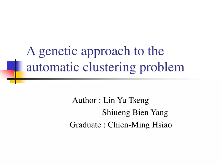 a genetic approach to the automatic clustering problem