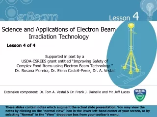 Science and Applications of Electron Beam Irradiation Technology     Lesson 4 of 4