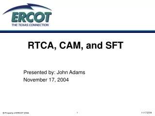 RTCA, CAM, and SFT