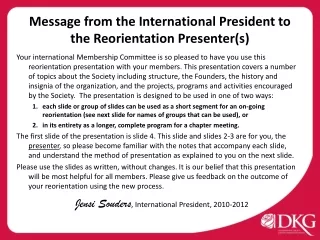 Message from the International President to  the Reorientation Presenter(s)