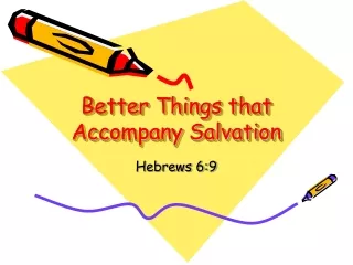 Better Things that Accompany Salvation