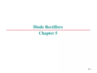 Diode Rectifiers Chapter 5