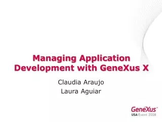 Managing Application Development with GeneXus X