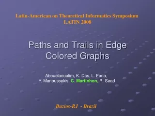 Paths and Trails in Edge   Colored Graphs