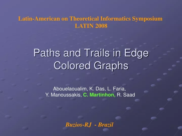 paths and trails in edge colored graphs