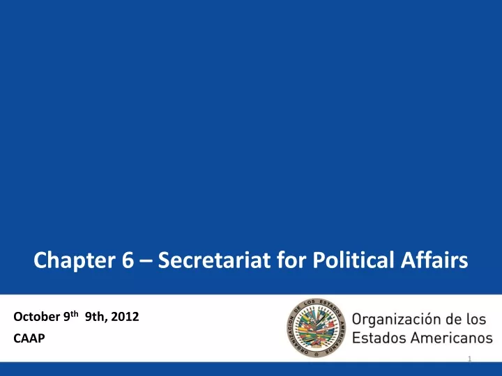 chapter 6 secretariat for political affairs
