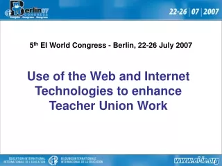 5 th  EI World Congress - Berlin, 22-26 July 2007