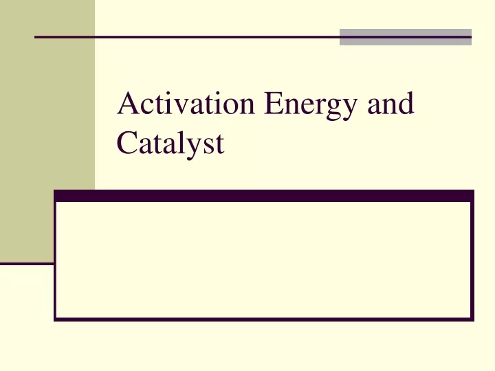 activation energy and catalyst