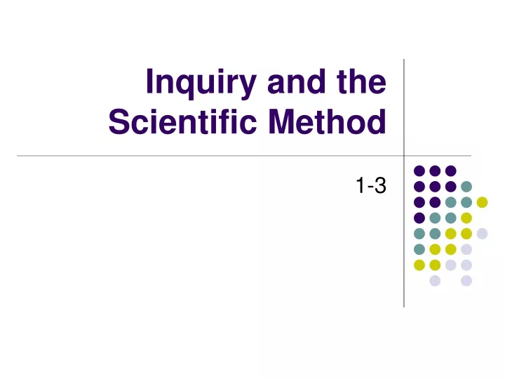 inquiry and the scientific method