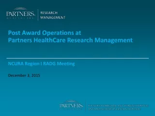 Post Award Operations at  Partners HealthCare Research Management