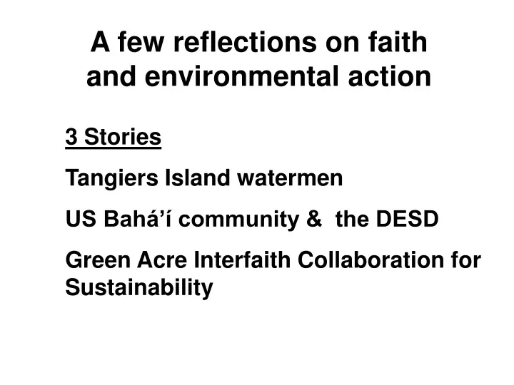 a few reflections on faith and environmental