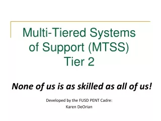 Multi-Tiered Systems of Support (MTSS) Tier 2