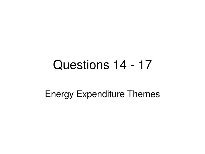 questions 14 17