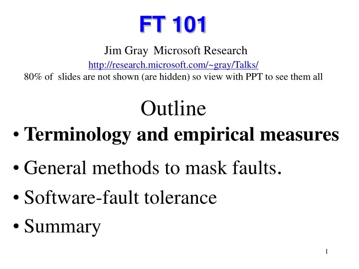 ft 101 jim gray microsoft research http research