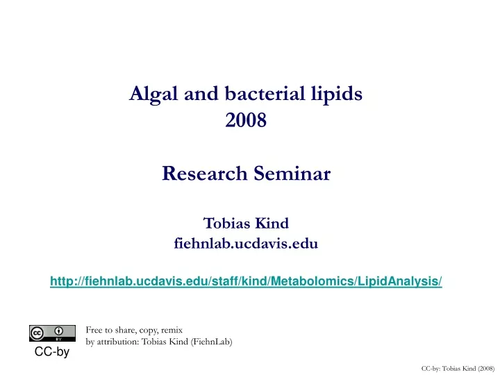 algal and bacterial lipids 2008 research seminar