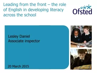 Leading from the front – the role of English in developing literacy across the school