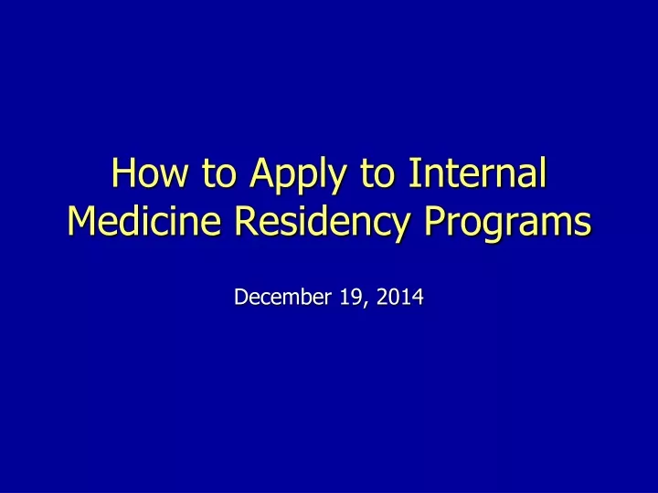 how to apply to internal medicine residency programs