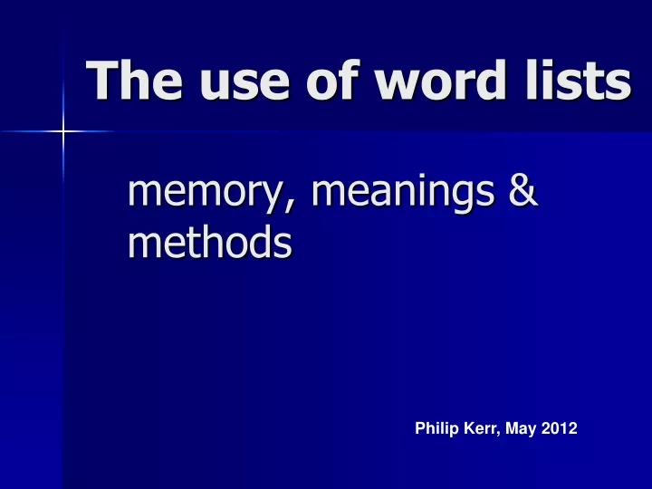 the use of word lists memory meanings methods
