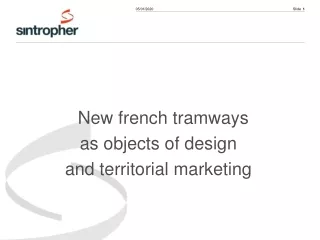 New french tramways  as objects of design  and territorial marketing