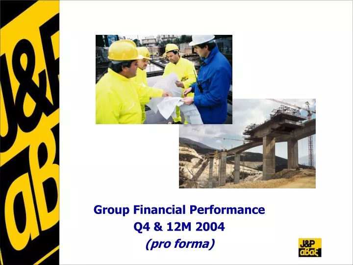 group financial performance q4 12m 2004 pro forma