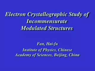 Electron Crystallographic Study of Incommensurate  Modulated Structures