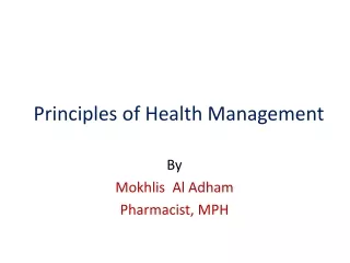 Principles of Health Management