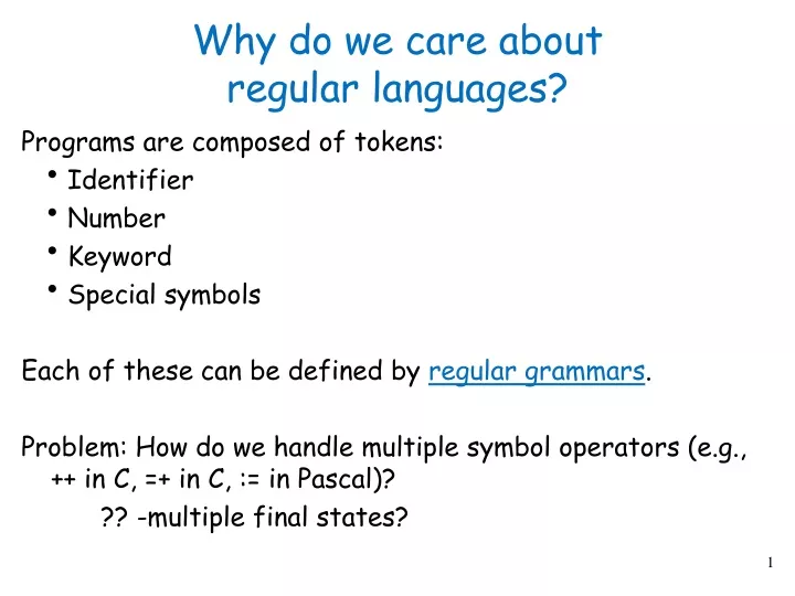 why do we care about regular languages