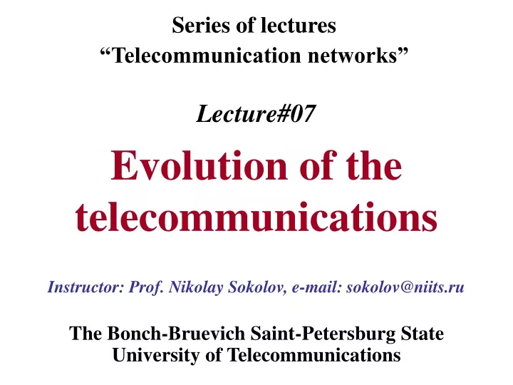 lecture 07 evolution of the telecommunications